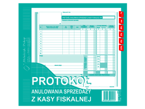 PROTOKÓŁ ANULA SPRZE. Z KASY FISKALNEJ 2/3 171-2-E