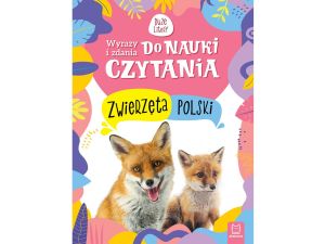 ZWIERZĘTA POLSKI.WYRAZY I ZDANIA DO NAUKI CZYTANIA
