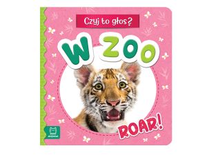 CZYJ TO GŁOS? W ZOO. ROAR!