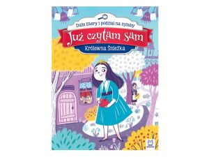 JUŻ CZYTAM SAM. KRÓLEWNA ŚNIEŻKA. DUŻE LITERY