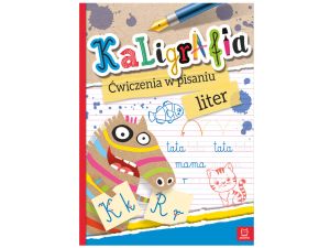 KALIGRAFIA ĆWICZENIA W PISANIU LITER