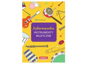 KOLOROWANKA INSTRUMENTY MUZYCZNE  MARTEL
