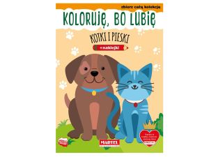 KOLOROWANKA KOLORUJĘ BO LUBIĘ. KOTKI I PIESKI MART