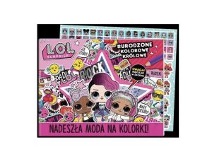 KOLOROWANKA L.O.L SURPRISE MODA NA KOLORKI