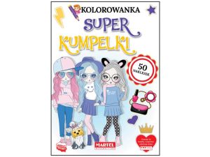 KOLOROWANKA SUPER KUMPELKI 50 NAKLEJEK MARTEL