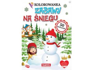 KOLOROWANKA ZABAWY NA ŚNIEGU 50 NAKLEJEK MARTEL