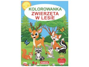 KOLOROWANKA ZWIERZĘTA W LESIE 32 STRONY MARTEL