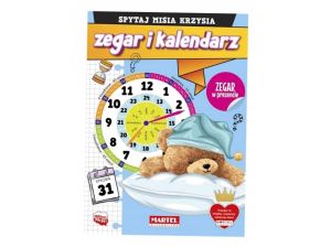 KSIĄŻECZKA SPYTAJ MISIA KRZYSIA ZEGAR I KALENDARZ MARTEL
