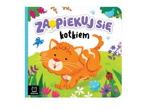 KSIĄŻECZKA ZAOPIEKUJ SIĘ KOTKIEM AKSJOMAT