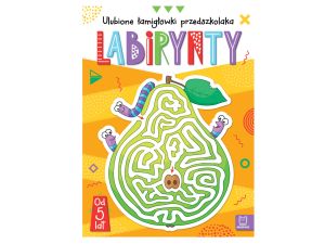LABIRYNTY ULUBIONE ŁAMIGŁÓWKI PRZEDSZKOLAKA
