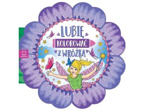 LUBIĘ KOLOROWAĆ Z WRÓŻKĄ DUŻY FORMAT