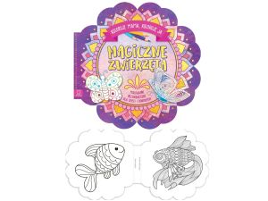 MAGICZNE ZWIERZĘTA. KOLORUJE MAMA KOLORUJĘ JA