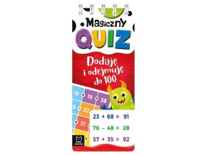 MAGICZNY QUIZ DODAJĘ I ODEJMUJĘ DO 100 SPIRALA
