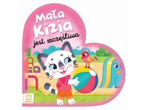 MAŁA KIZIA JEST SZCZĘŚLIWA