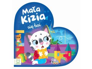 MAŁA KIZIA SIĘ BOI