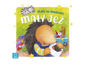 MAŁY JEŻ. BAJKA NA DOBRANOC