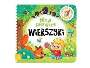 MOJE PIERWSZE WIERSZYKI. ULUBIONE CHWILE MALUCHA