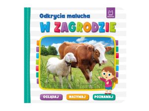 ODKRYCIA MALUCHA. W ZAGRODZIE