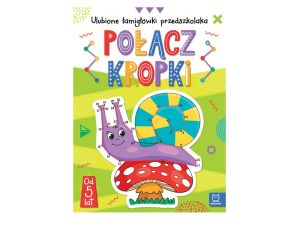 POŁĄCZ KROPKI ULUBIONE ŁAMIGŁÓWKI PRZEDSZKOLAKA