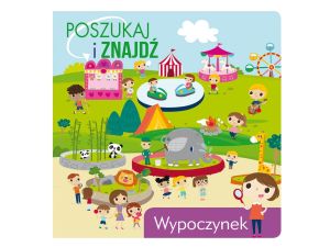 POSZUKAJ I ZNAJDŹ WYPOCZYNEK 
