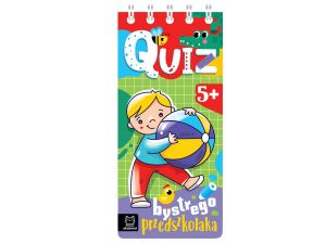 QUIZ BYSTREGO PRZEDSZKOLAKA 5+