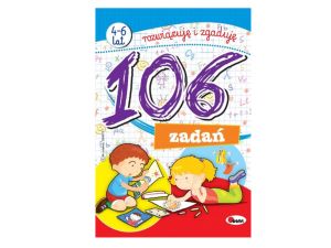 ROZWIĄZUJĘ I ZGADUJĘ 106 ZADAŃ