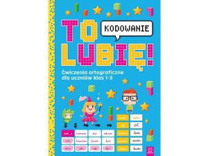 TO LUBIĘ KODOWANIE ĆW ORTOG DLA KLAS 1-3