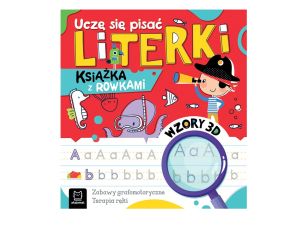 UCZĘ SIĘ PISAĆ LITERKI. KSIĄŻKA Z ROWKAMI.WZORY 3D