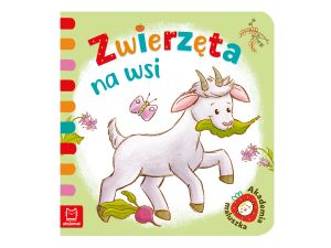 ZWIERZĘTA NA WSI. AKADEMIA MALUSZKA